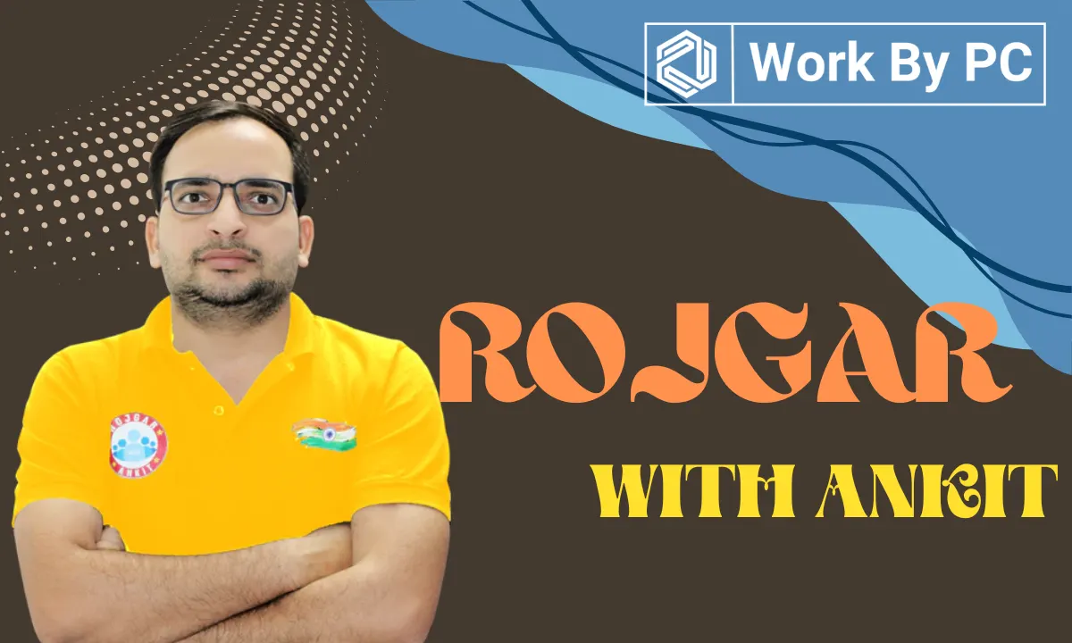 rojgar with ankit app for pc